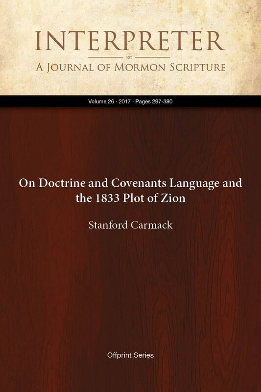 On Doctrine and Covenants Language and the 1833 Plot of Zion