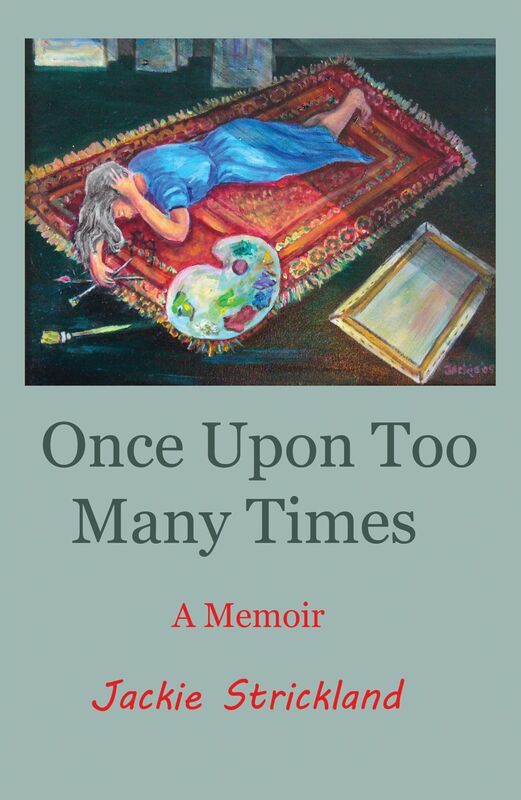 Once Upon Too Many Times: A Memoir