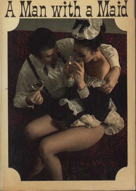 A Man With A Maid (Adult Novel)