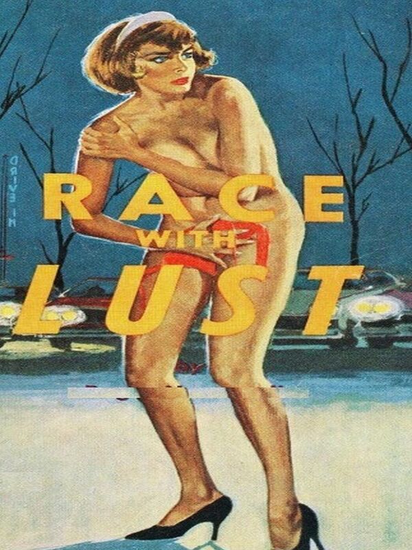 Race With Lust - Erotica