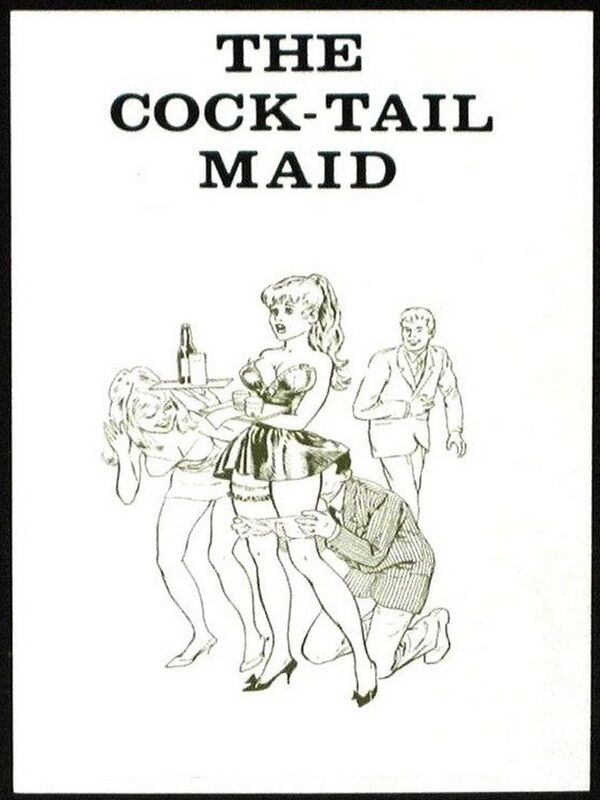 The Cock-Tail Maid - Erotica