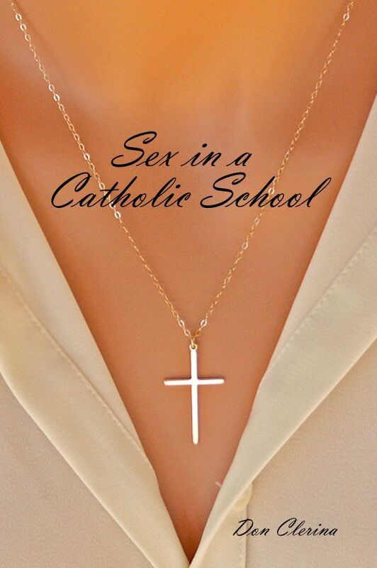 Sex in a Catholic School