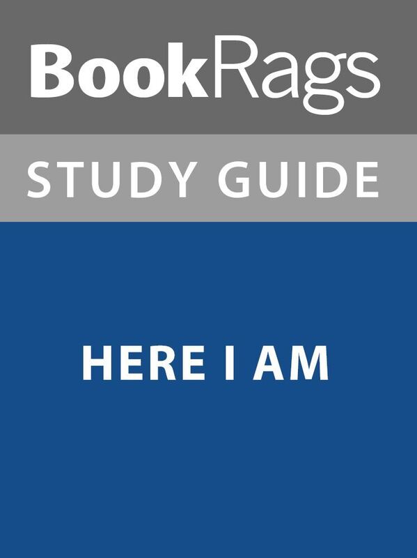 Summary & Study Guide: Here I Am
