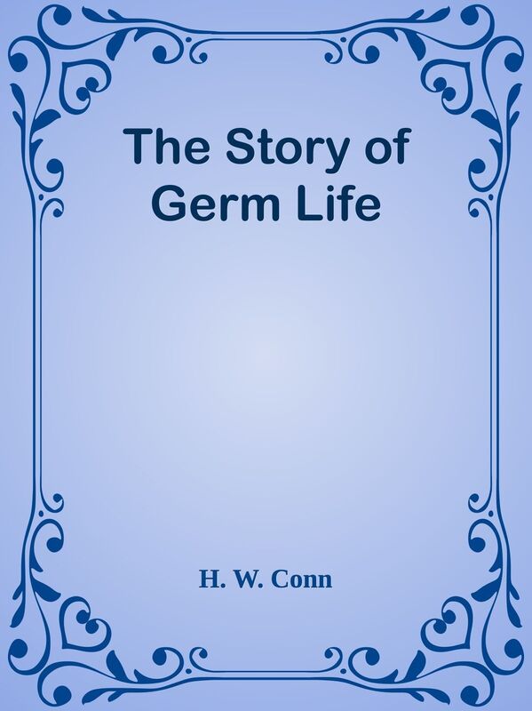The Story of Germ Life