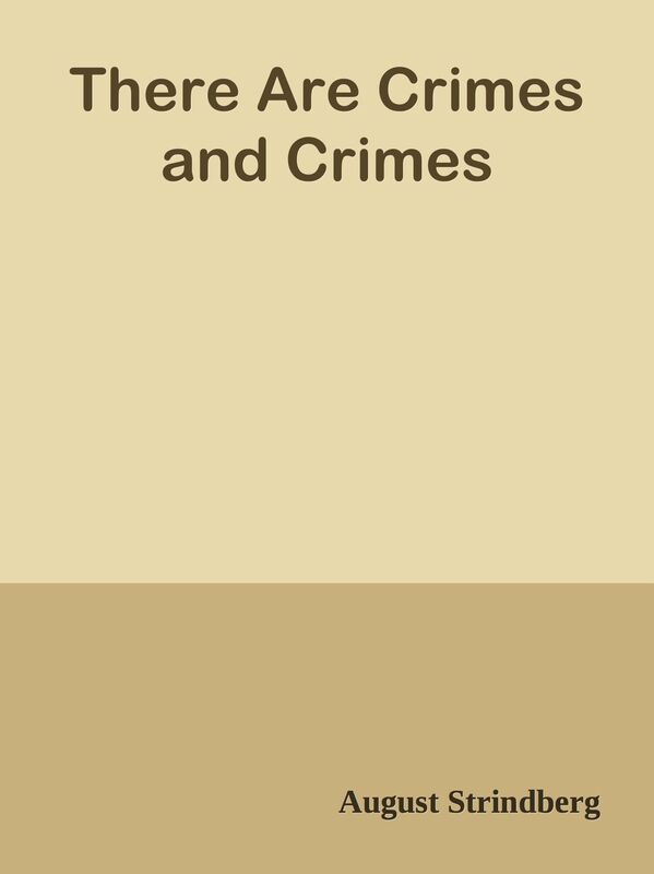 There Are Crimes and Crimes