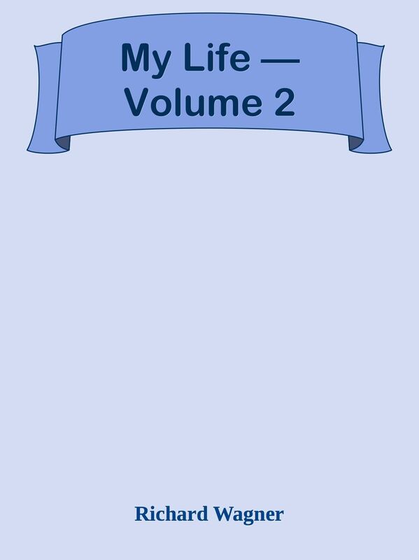My Life Volume 2