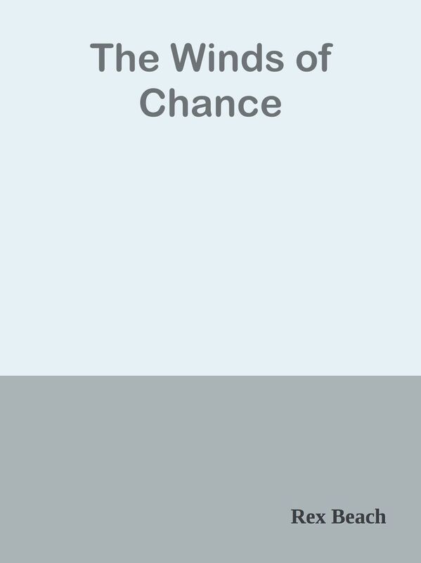 The Winds of Chance