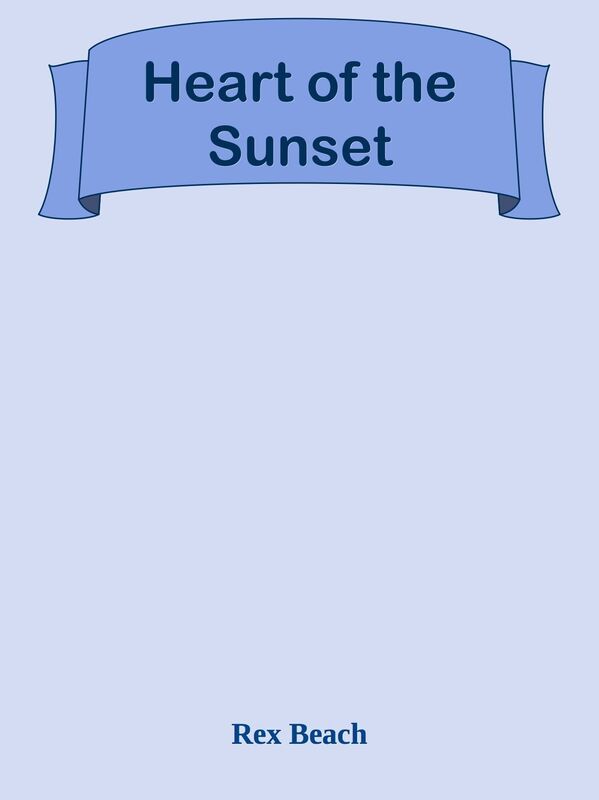 Heart of the Sunset