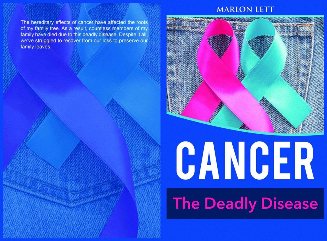 Cancer The Deadly Disease