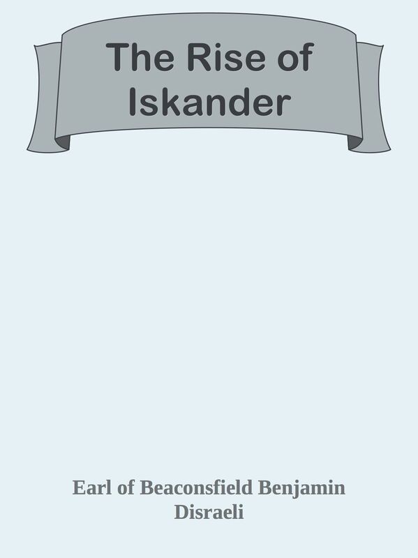 The Rise of Iskander
