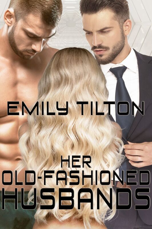 Her Old-Fashioned Husbands