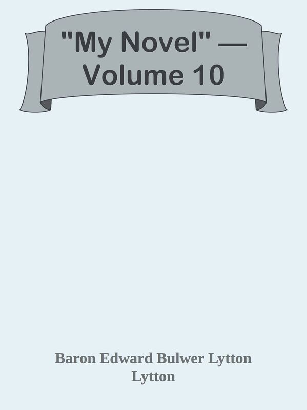 "My Novel" Volume 10