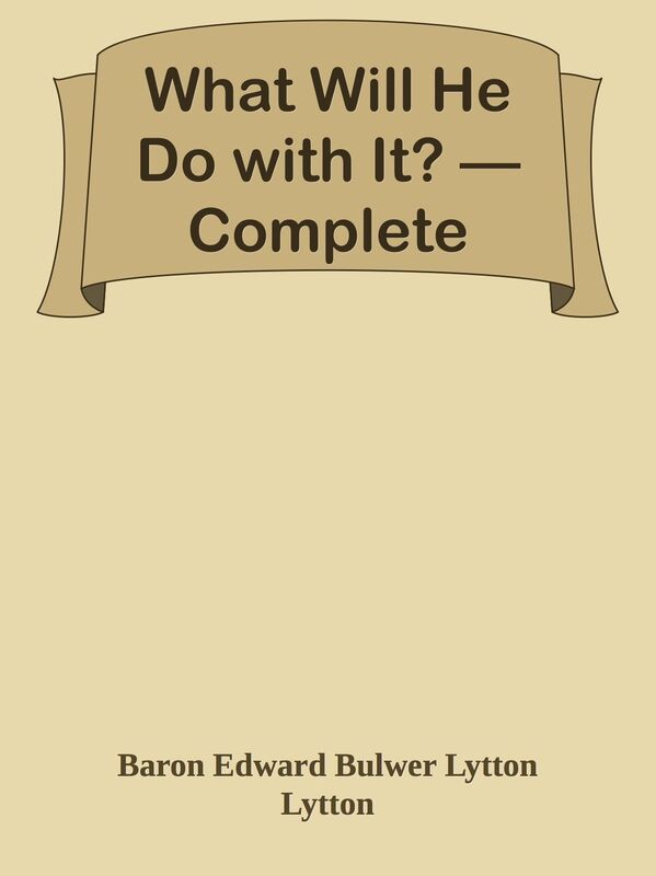 What Will He Do with It? Complete