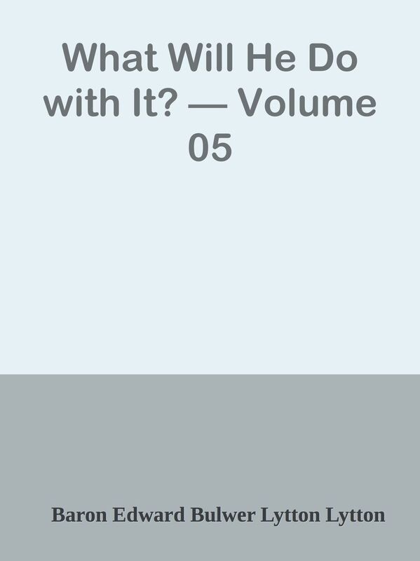 What Will He Do with It? Volume 05