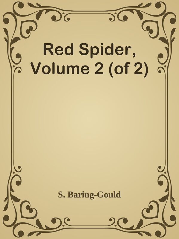 Red Spider, Volume 2 (of 2)