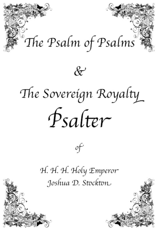 The Sovereign Royalty Psalter