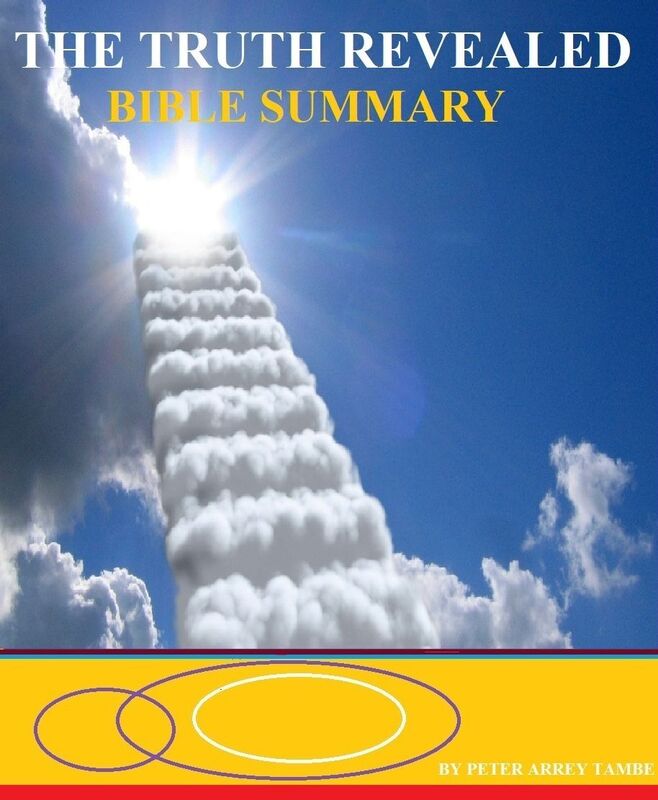 THE TRUTH REVEALED BIBLE SUMMARY