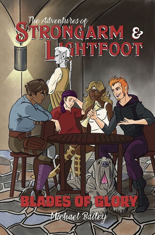 The Adventures of Strongarm & Lightfoot - Blades of Glory