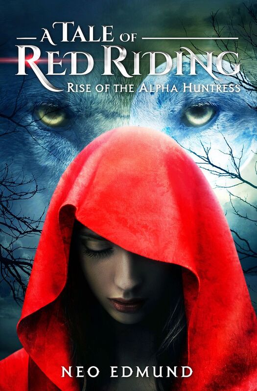 A Tale Of Red Riding , Rise of the Alpha Huntress