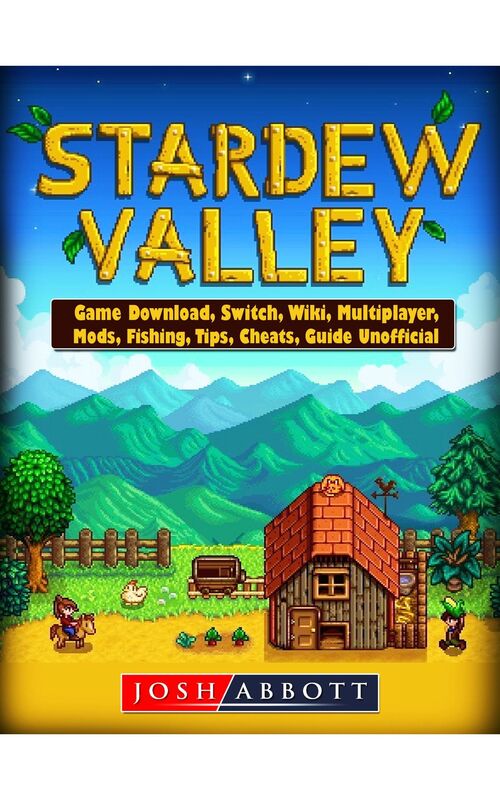 Stardew Valley Game Guide Unofficial