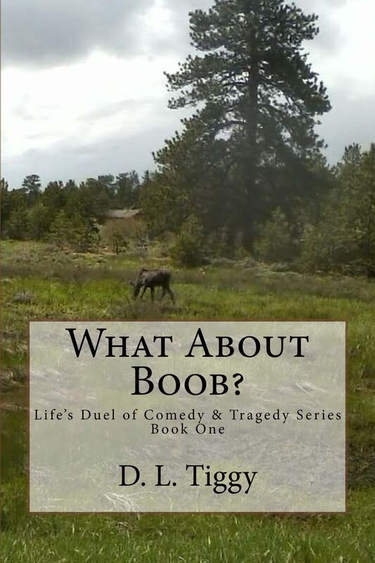 What About Boob? Life's Duel of Comedy & Tragedy Series BOOK ONE