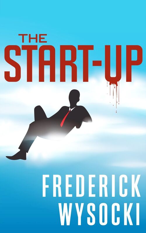 The Start Up: A Frank Moretti Thriller Nook