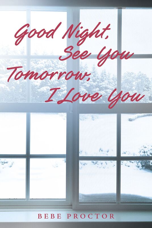 Good Night, See You Tomorrow, I Love You