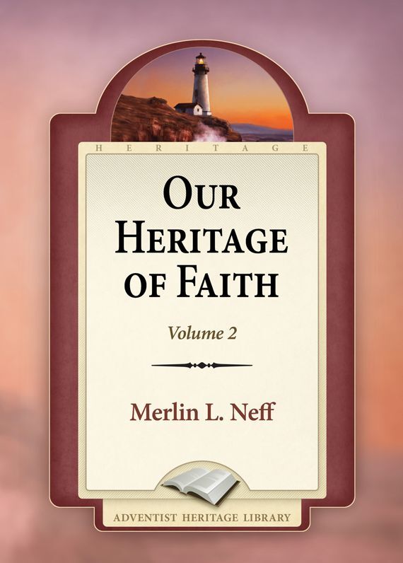 Our Heritage of Faith Volume 2
