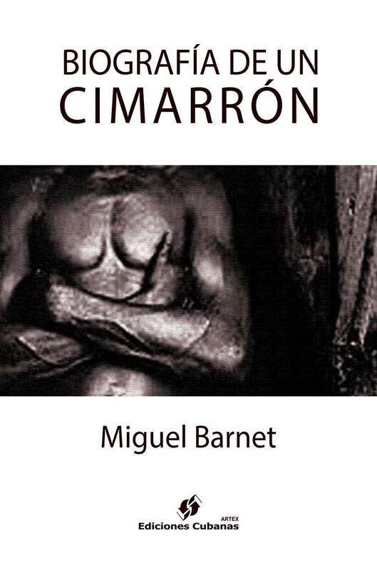 Biografia de un Cimarron