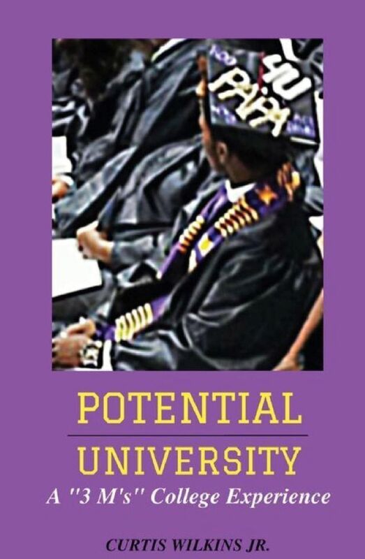 Potential University - A "3 M's" College Experience