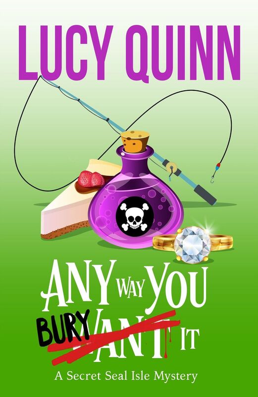 Any Way You Bury It (Secret Seal Isle Mysteries, Book 4)