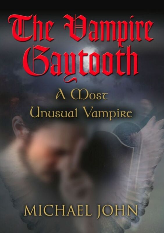The Vampire Gaytooth: A Most Unusual Vampire