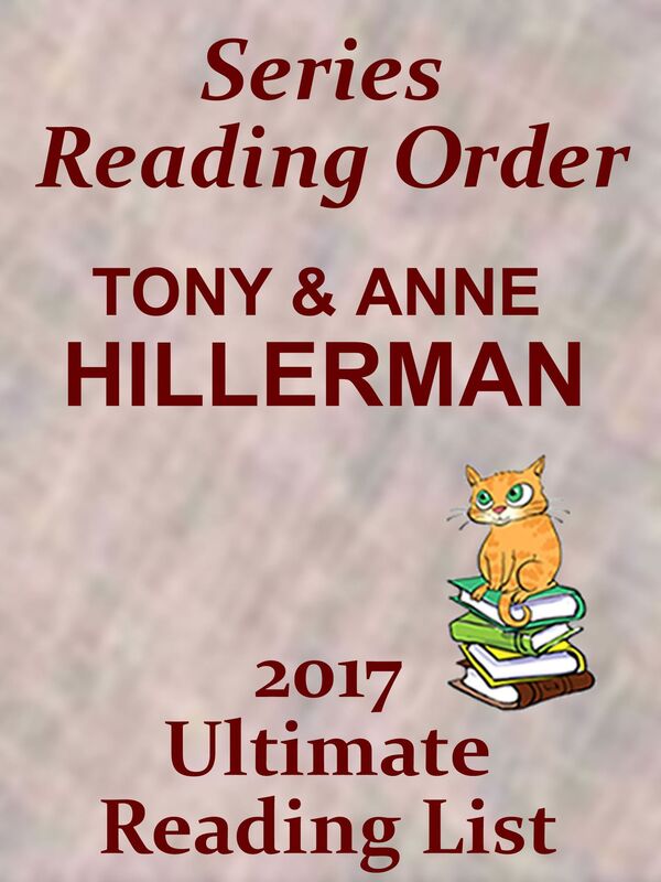 Tony & Anne Hillerman - Best Reading Order with Summaries & Checklist