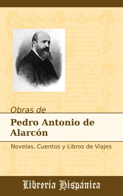 Obras de Pedro Antonio de Alarcon
