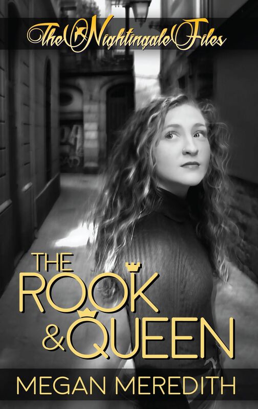 The Nightingale Files:The Rook and Queen