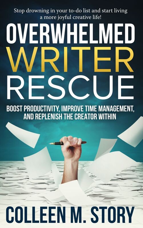 Overwhelmed Writer Rescue: Boost Productivity, Improve Time Management, and Replenish the Creator Within