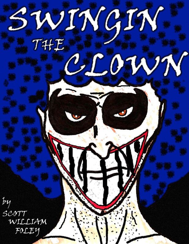 Swingin the Clown: A Short Story