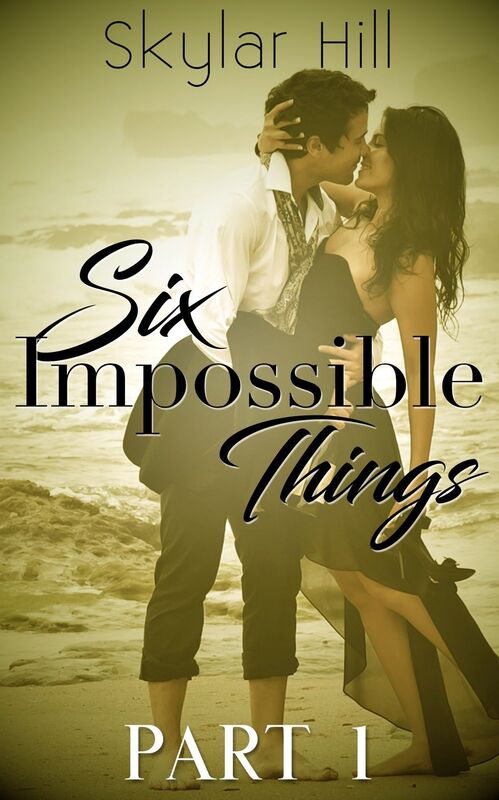 Six Impossible Things
