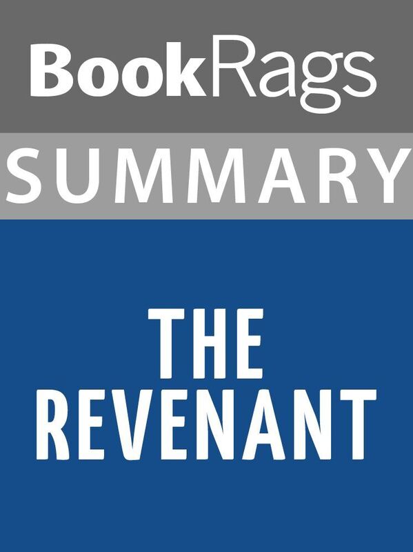 Summary & Study Guide: The Revenant