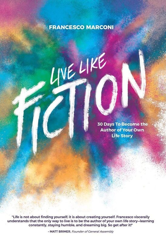 Live Like Fiction