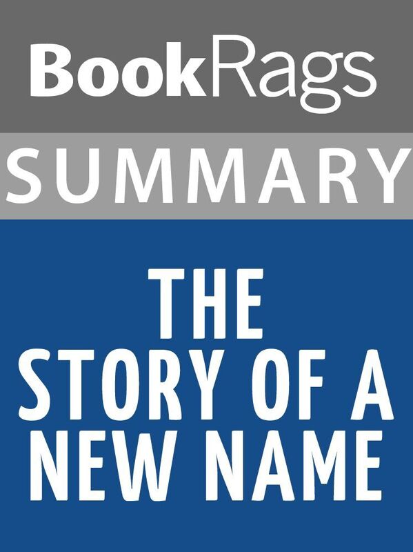 Summary & Study Guide: The Story of a New Name