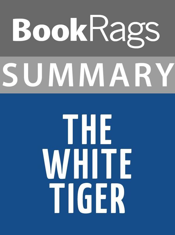 Summary & Study Guide: The White Tiger