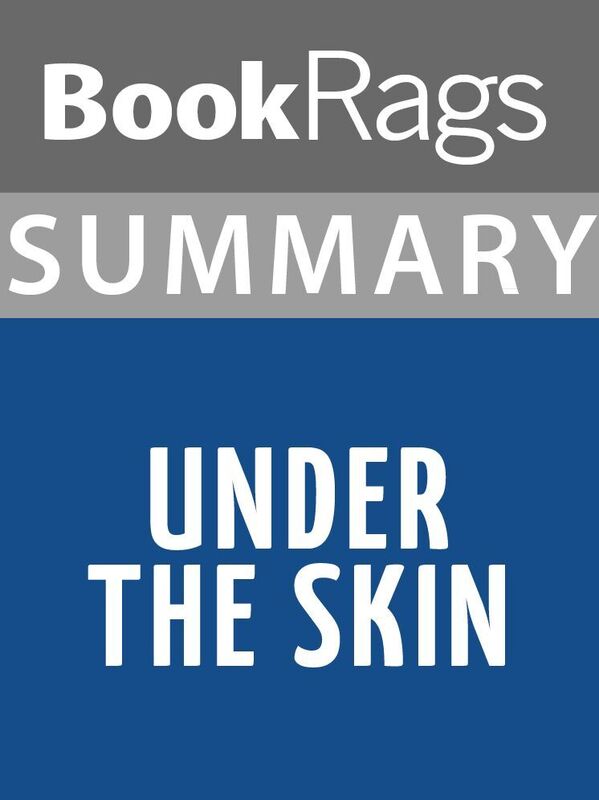 Summary & Study Guide: Under the Skin