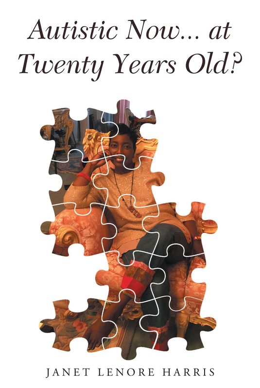 Autistic Now... at Twenty Years Old?