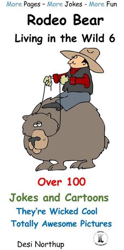 Rodeo Bear -- Living in the Wild 6