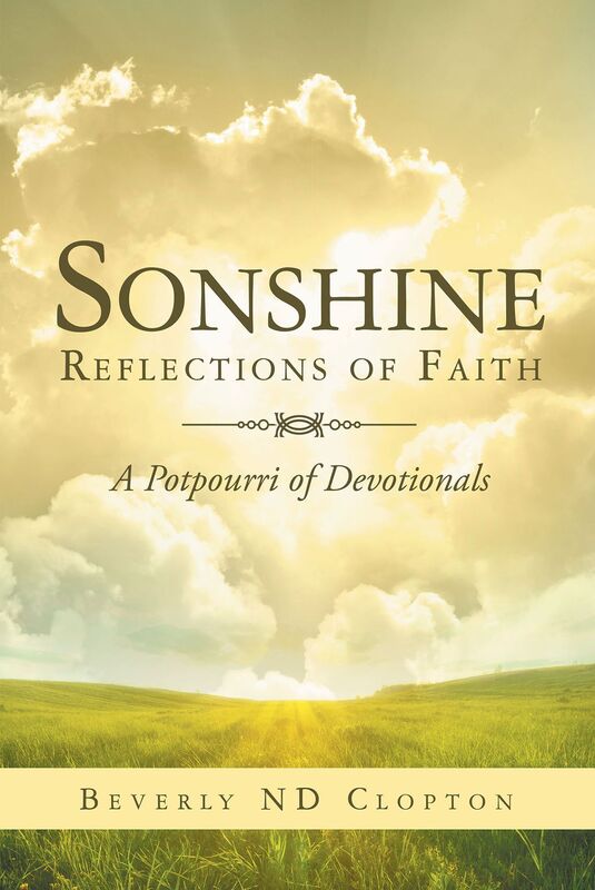 Sonshine: Reflections of Faith ~ A Potpourri of Devotionals