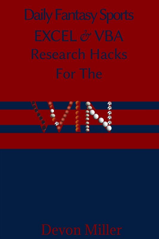 Daily Fantasy Sports Excel & VBA Research Hacks For The Win
