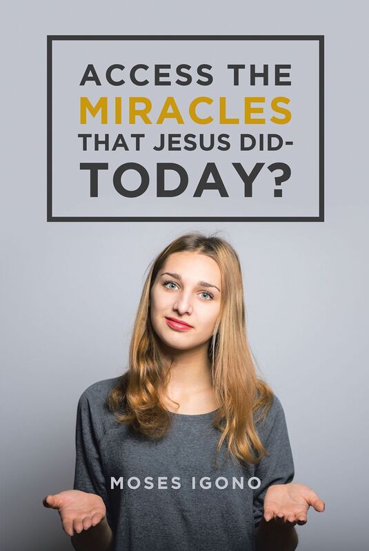 Access The Miracles That Jesus Did Today