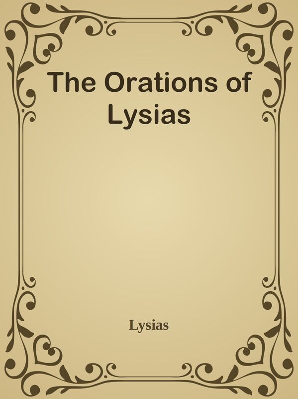 The Orations of Lysias