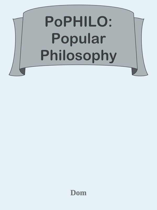 PoPHILO: Popular Philosophy